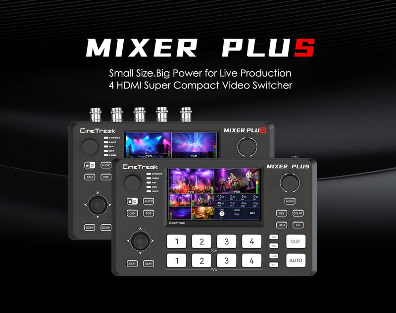 มิกเซอร์วิดีโอ CineTreak Mixer Plus 4″ มิกเซอร์วิดีโอ ขนาดกะทัดรั